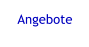 Angebote